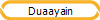 Duaayain